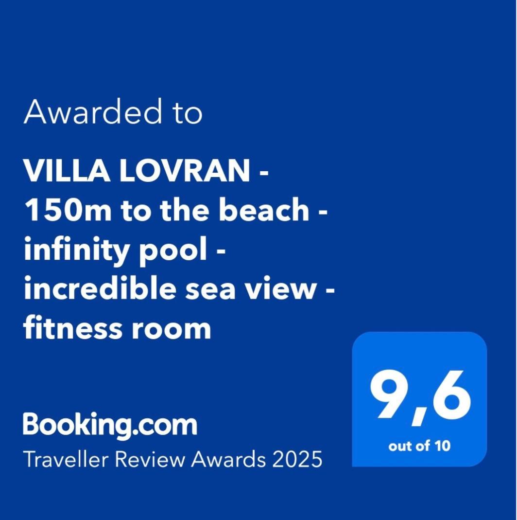 Villa Lovran - 150M To The Beach - Infinity Pool - Incredible Sea View - Fitness Room エクステリア 写真